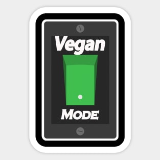 Vegan Vegetarian Funny Sayings mode On Sticker